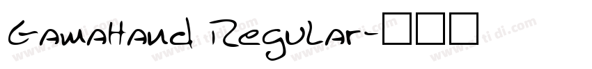 GamaHand Regular字体转换